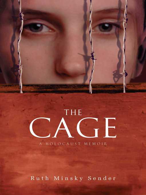 Title details for The Cage by Ruth Minsky Sender - Wait list